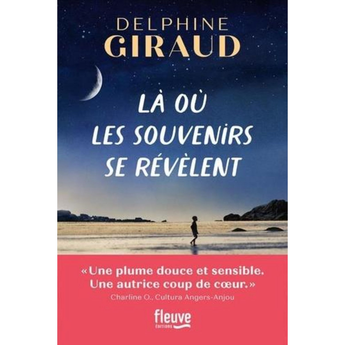 LA OU LES SOUVENIRS SE REVELENT, Giraud Delphine