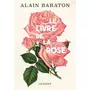 LE LIVRE DE LA ROSE, Baraton Alain