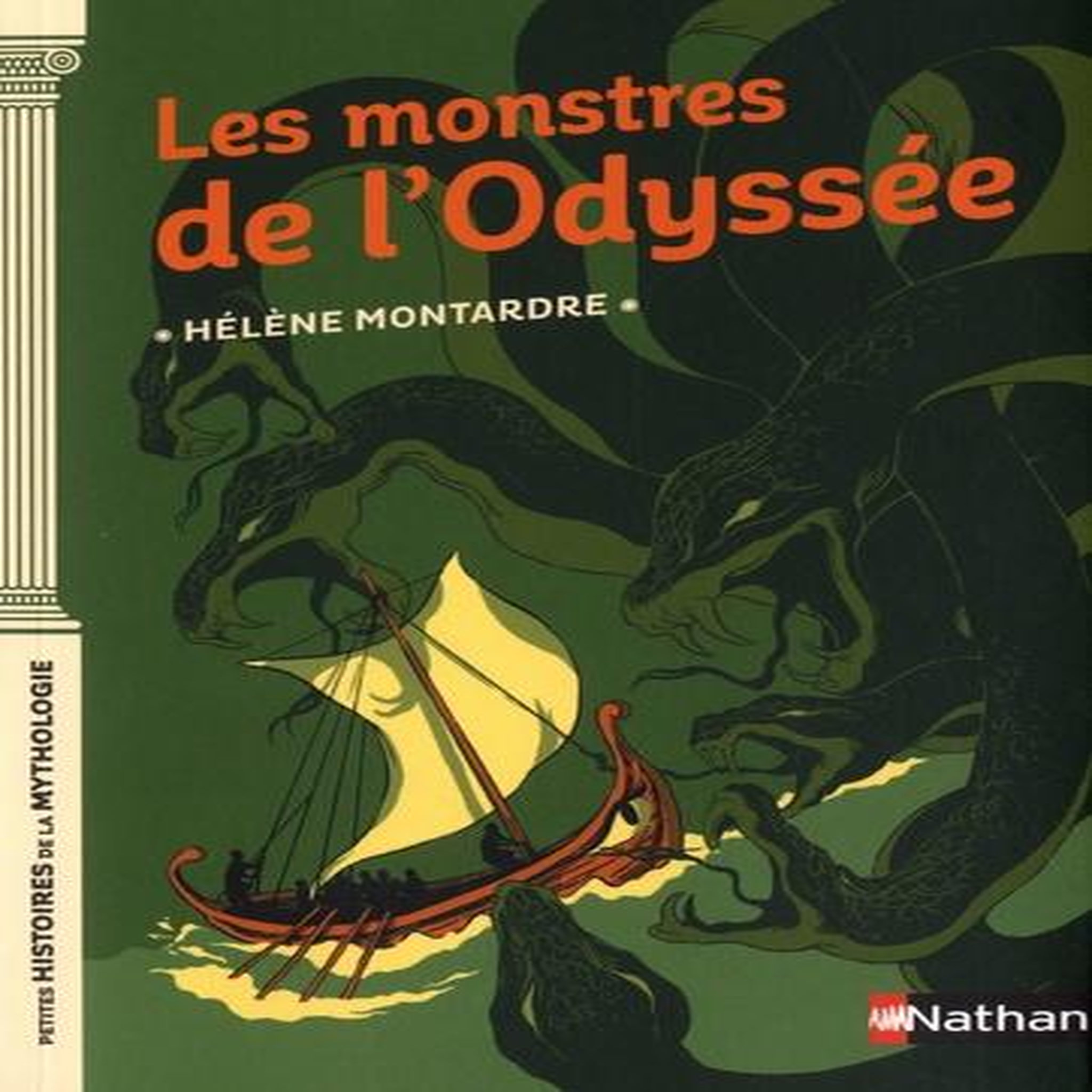 LES MONSTRES DE L'ODYSSEE, Montardre Hélène