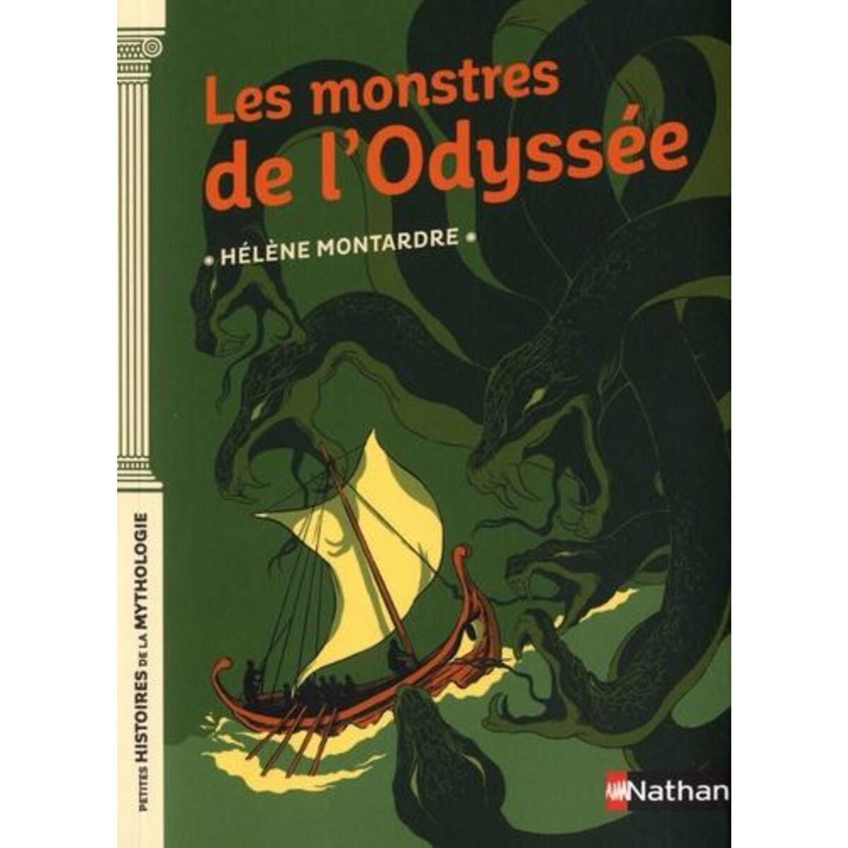 LES MONSTRES DE L'ODYSSEE, Montardre Hélène