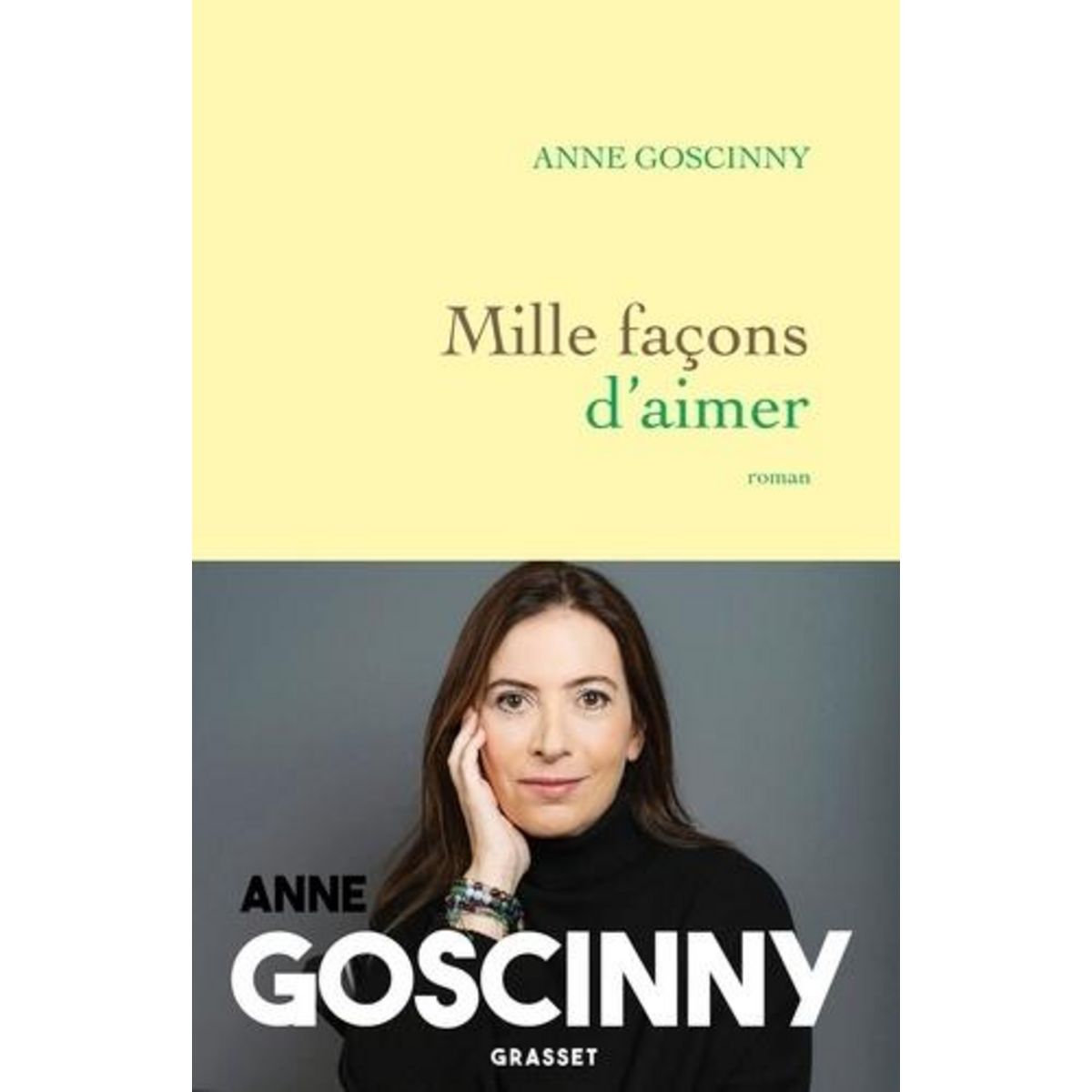 MILLE FACONS D'AIMER, Goscinny Anne