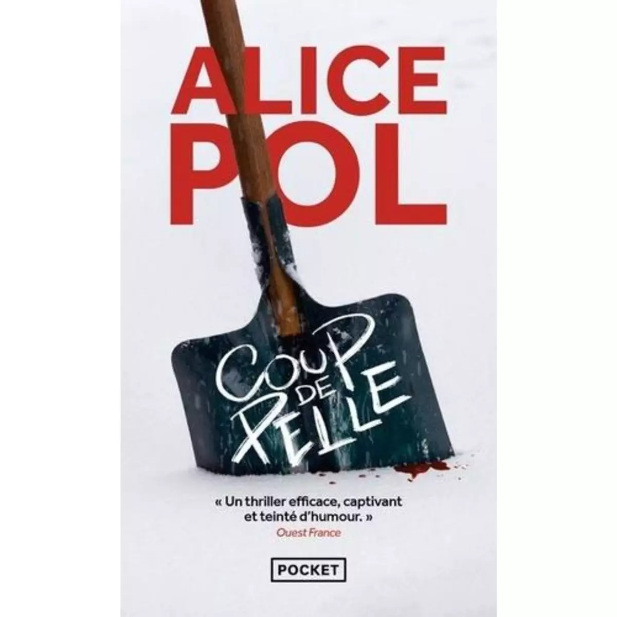  COUP DE PELLE, Pol Alice