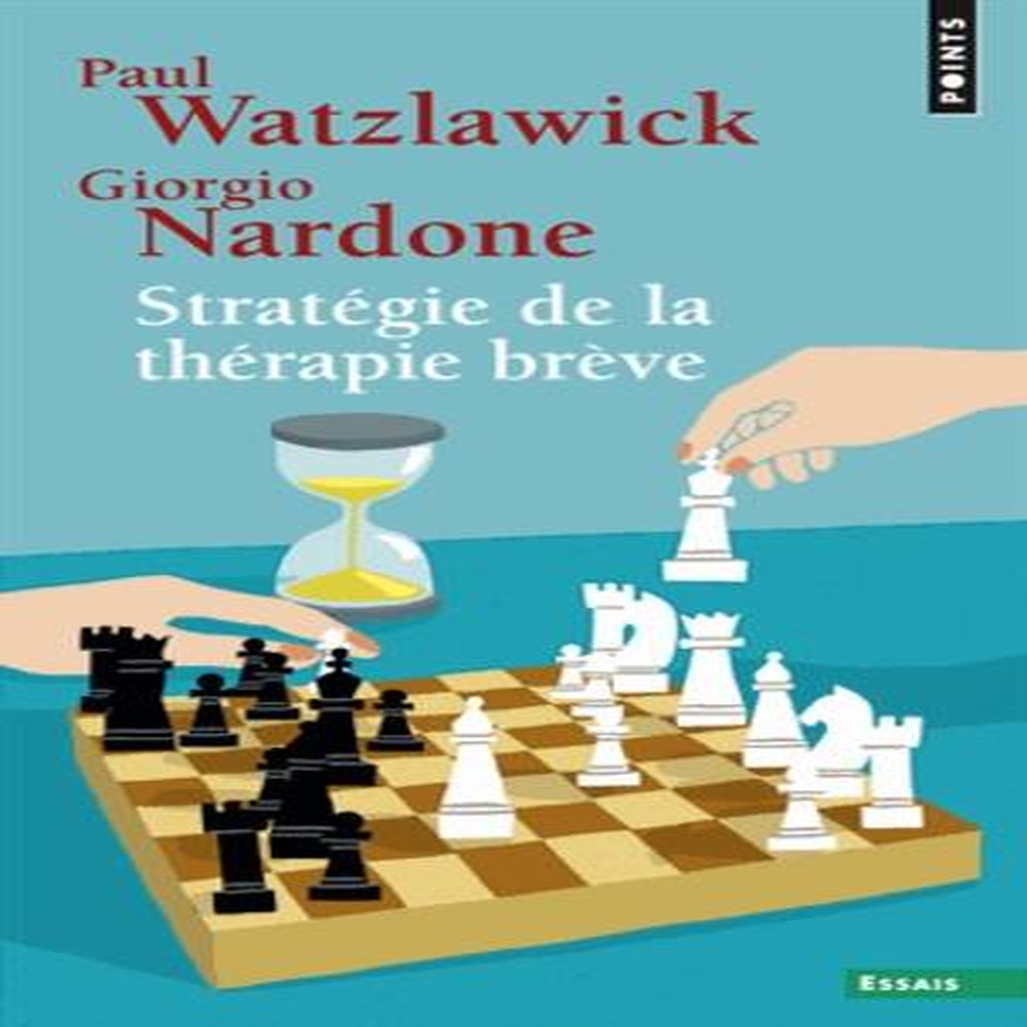 STRATEGIE DE LA THERAPIE BREVE, Watzlawick Paul