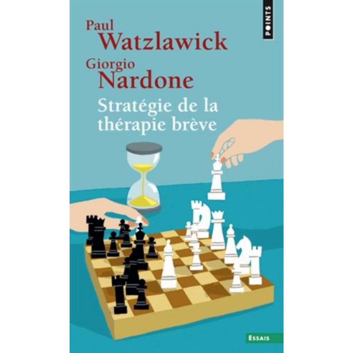 STRATEGIE DE LA THERAPIE BREVE, Watzlawick Paul