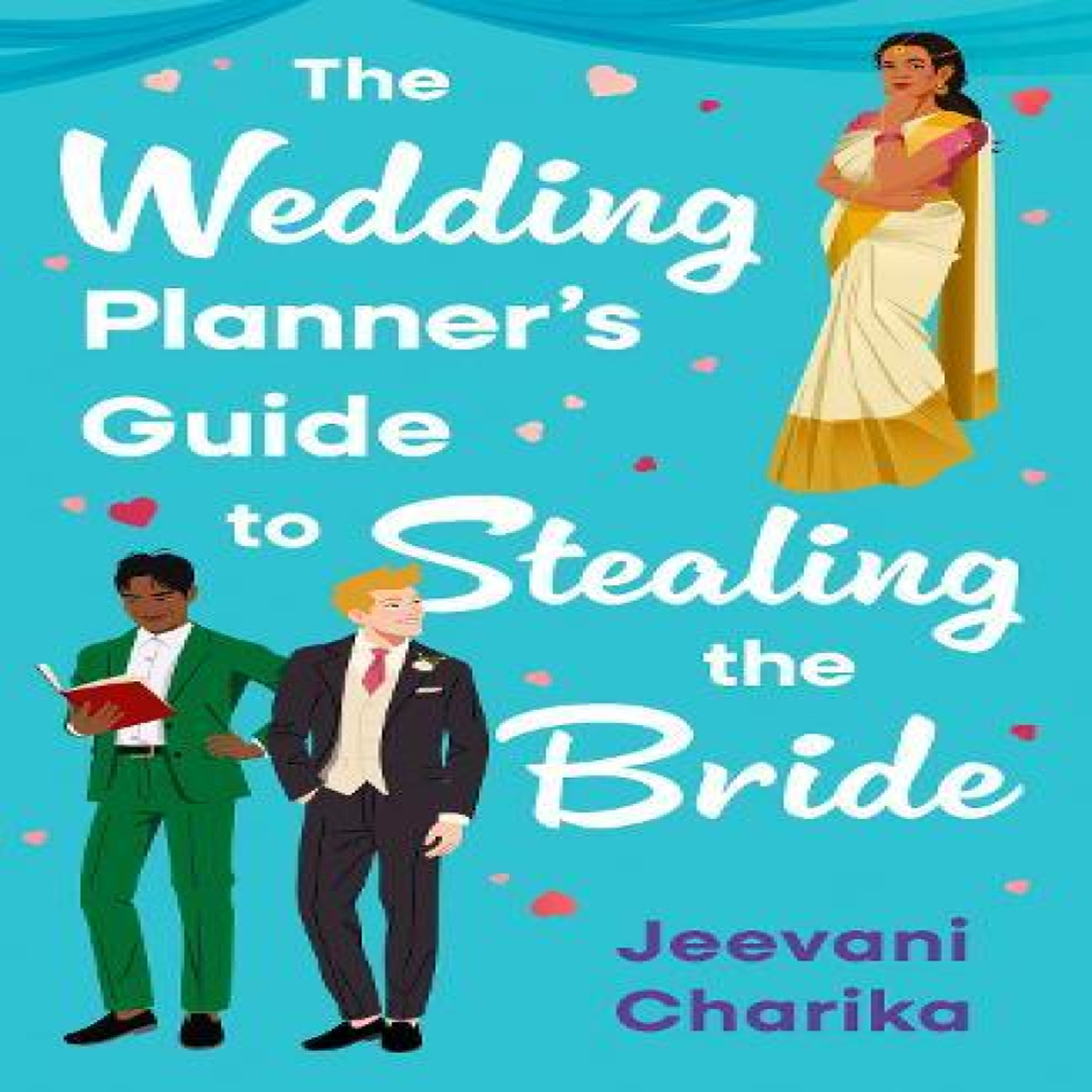 LIVRES Wedding Plannerâs Guide to Stealing the Bride