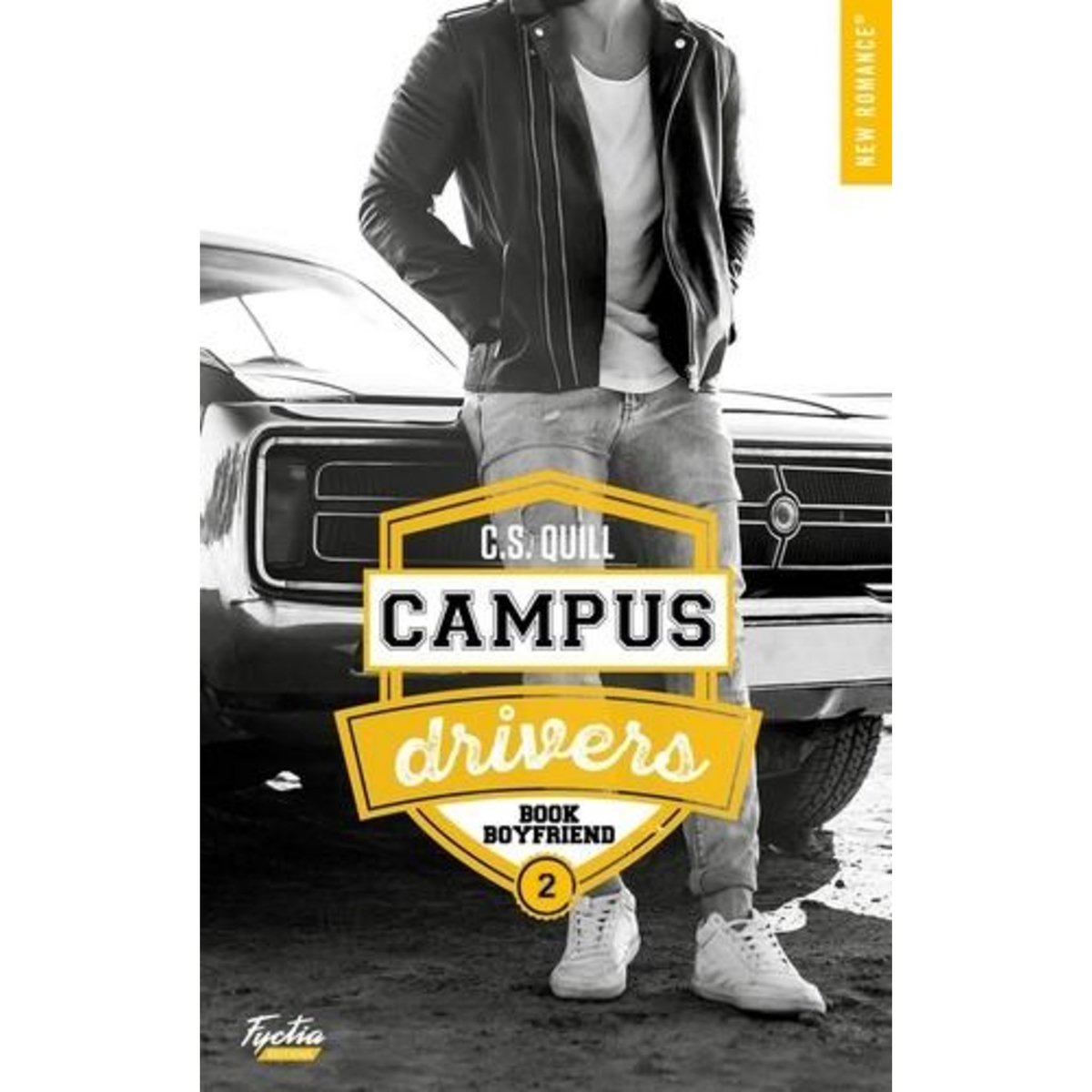 CAMPUS DRIVERS TOME 2 : BOOK BOYFRIEND, Quill C.S.