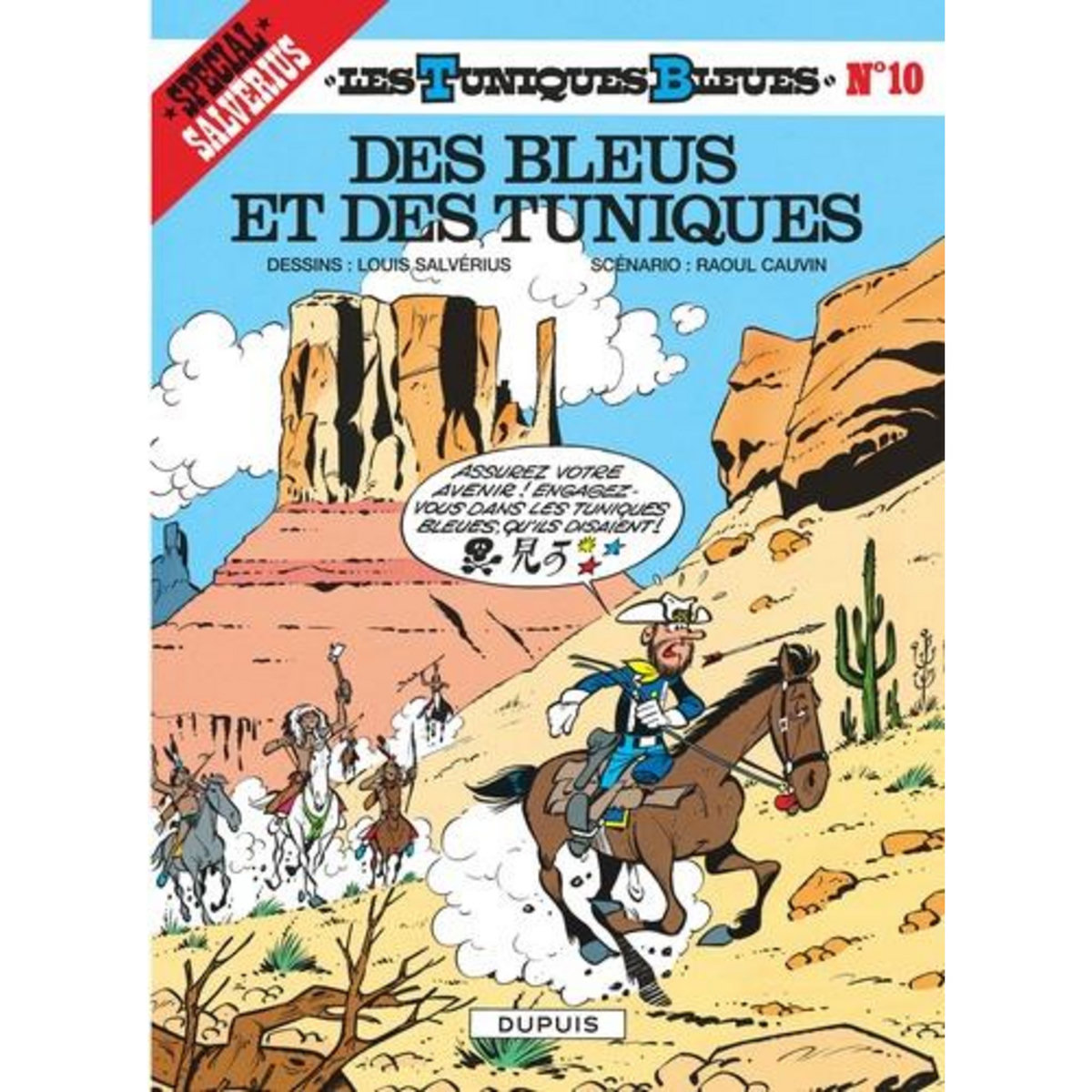 LES TUNIQUES BLEUES TOME 10 : DES BLEUS ET DES TUNIQUES, Cauvin Raoul