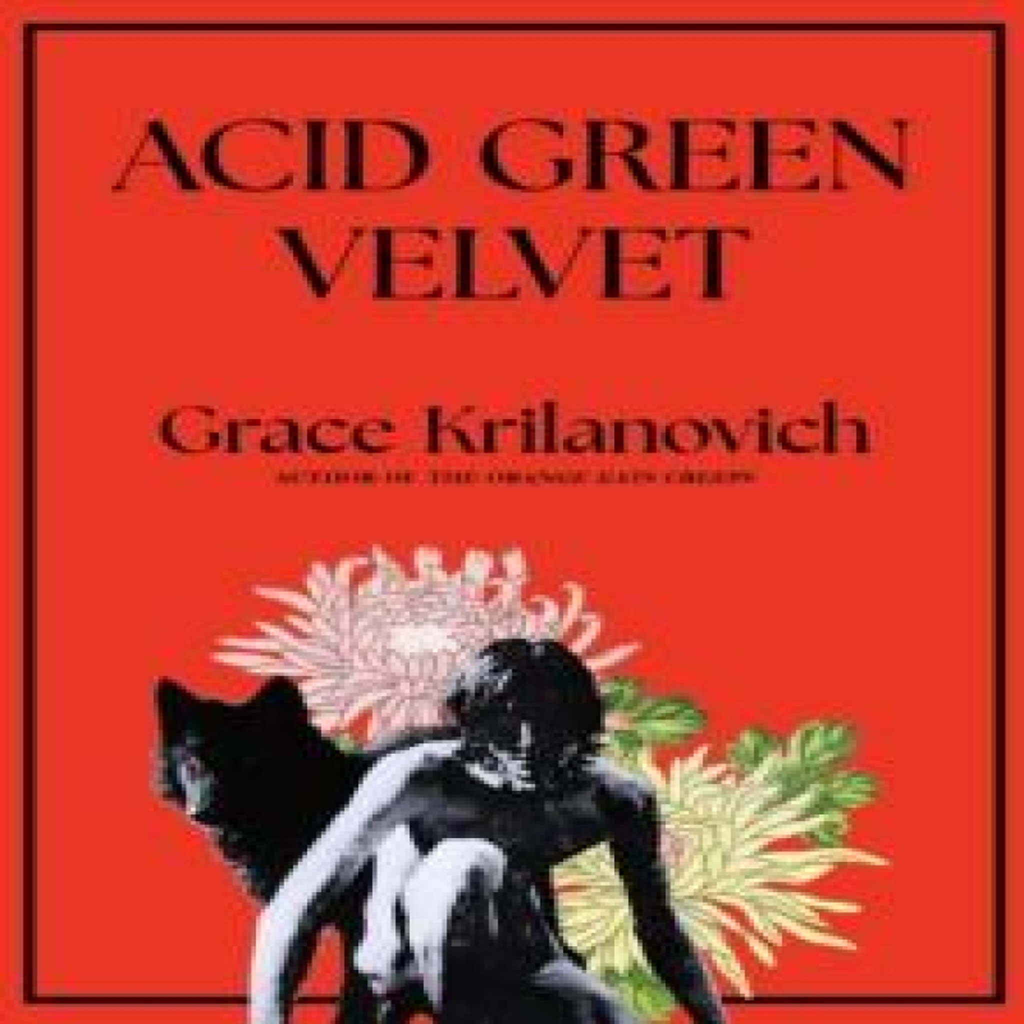 LIVRES Acid Green Velvet - Grace Krilanovich
