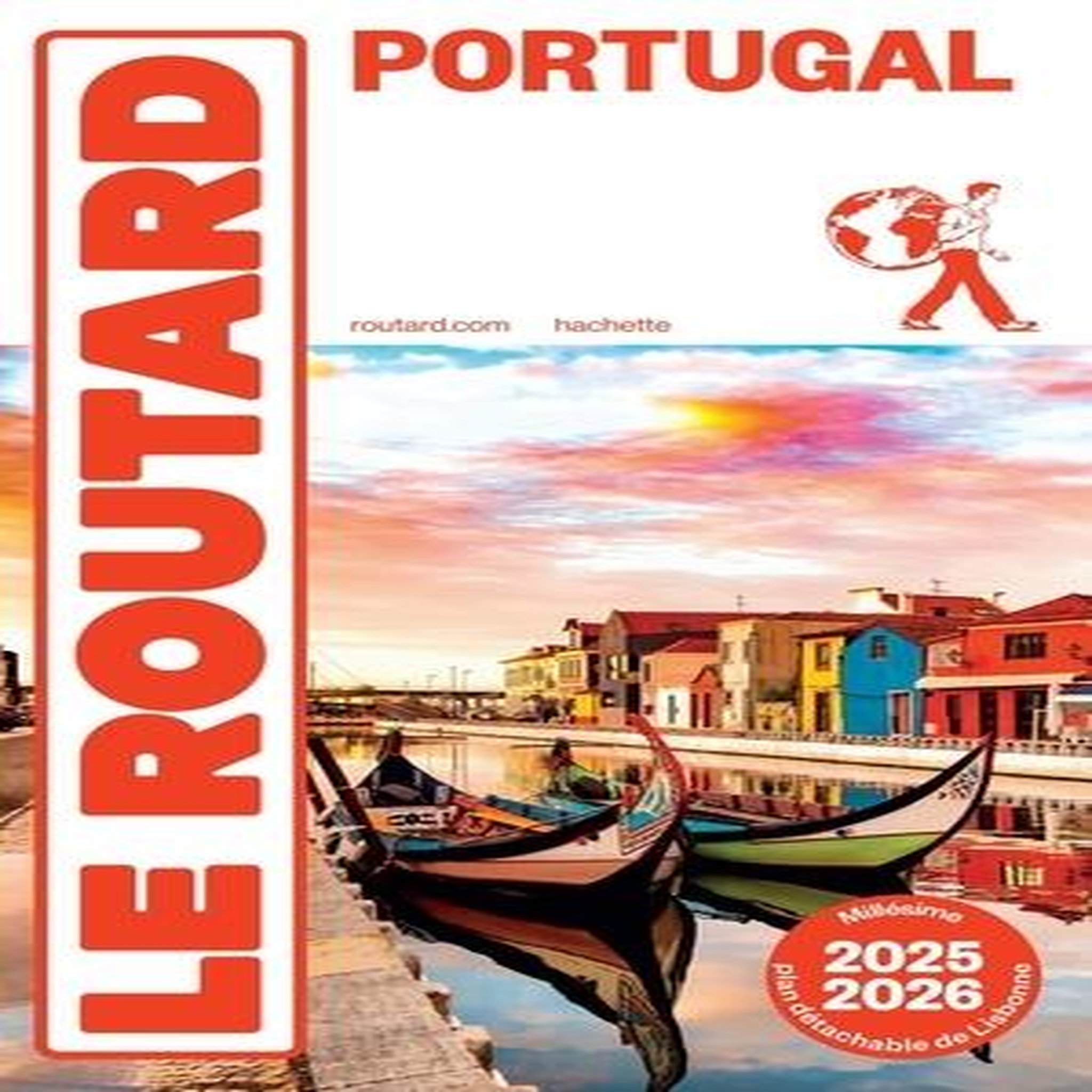 PORTUGAL. EDITION 2025-2026, Le Routard