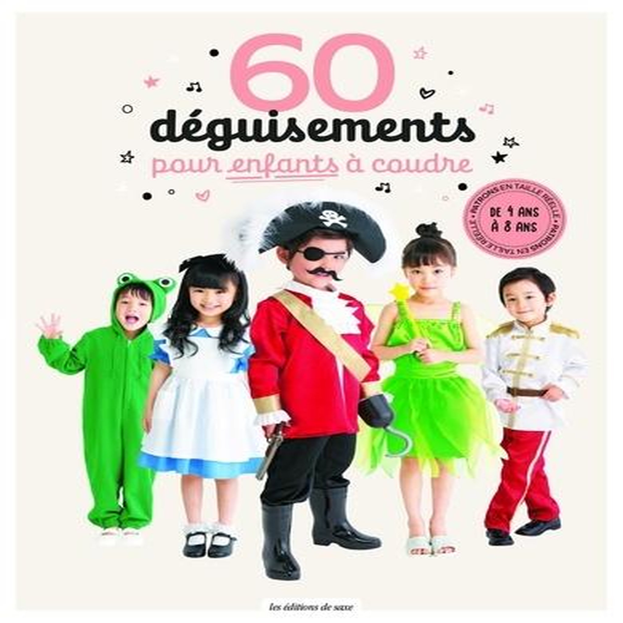 60 DEGUISEMENTS POUR ENFANTS A COUDRE, Watanabe Eriko