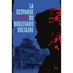 LA DISPARUE DU BOULEVARD VOLTAIRE, Musson Pierre-Etienne