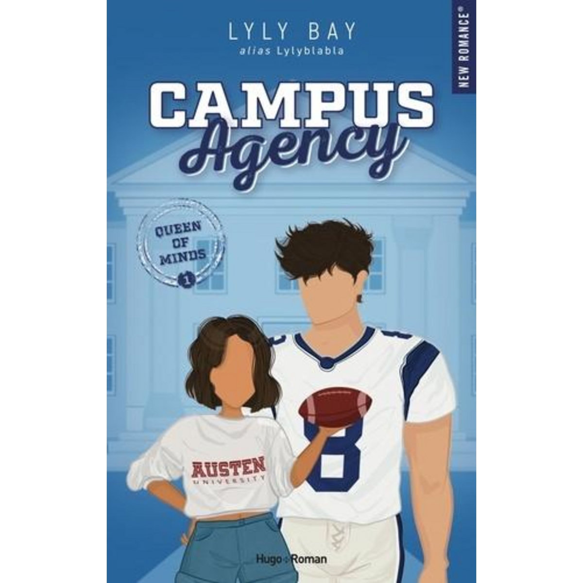 CAMPUS AGENCY TOME 1 : QUEEN OF MINDS, Bay Lyly
