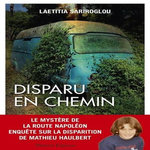 DISPARU EN CHEMIN, Sariroglou Laetitia