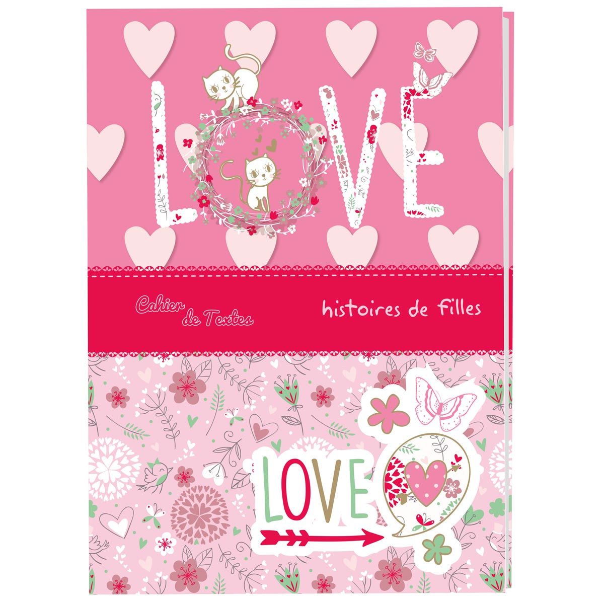 Histoires de filles AUC Cahier de texte fille 15,5x21,5cm 204 pages Love rose