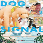 DOG SIGNAL TOME 3 , Miyauchi Saya
