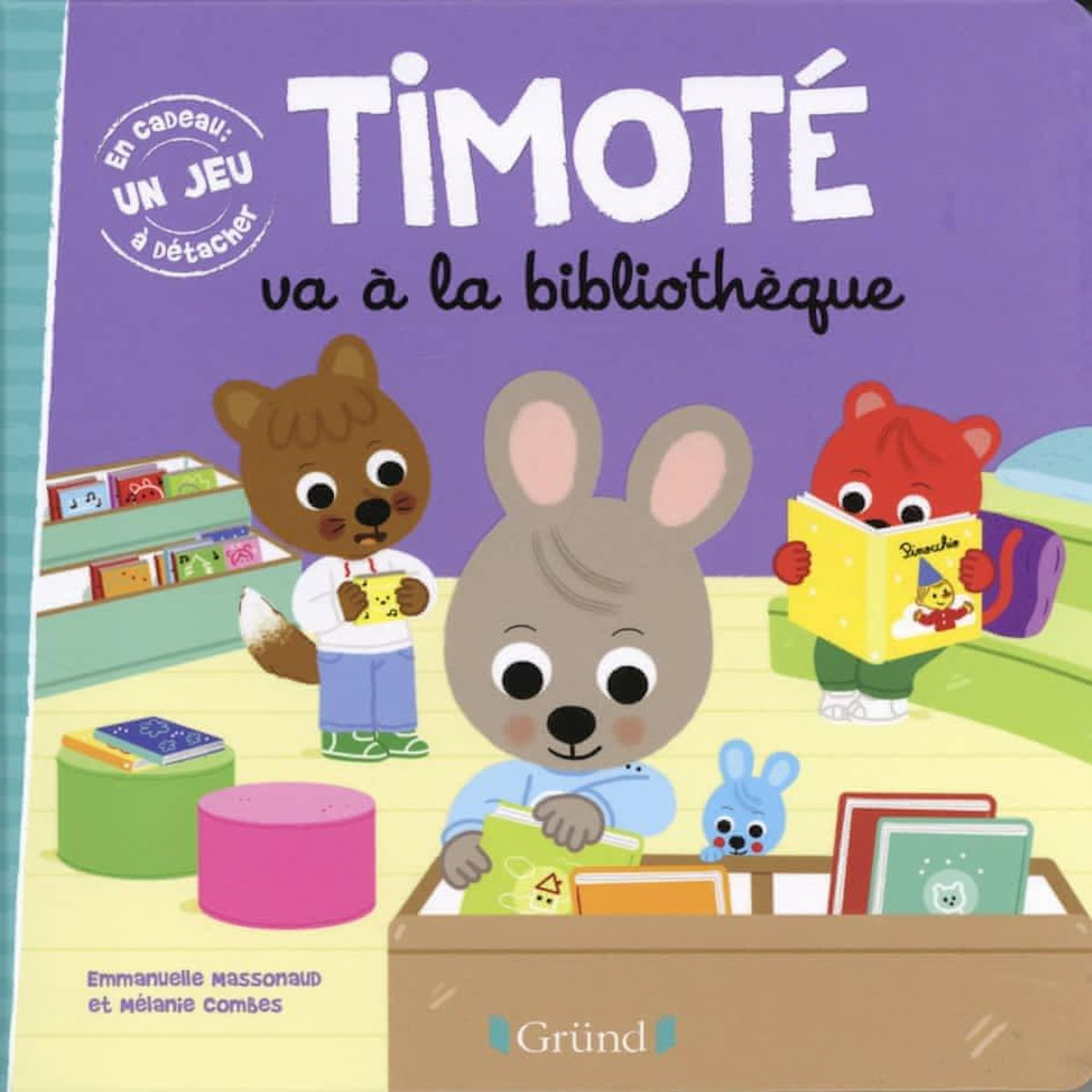 TIMOTE : TIMOTE VA A LA BIBLIOTHEQUE, Massonaud Emmanuelle