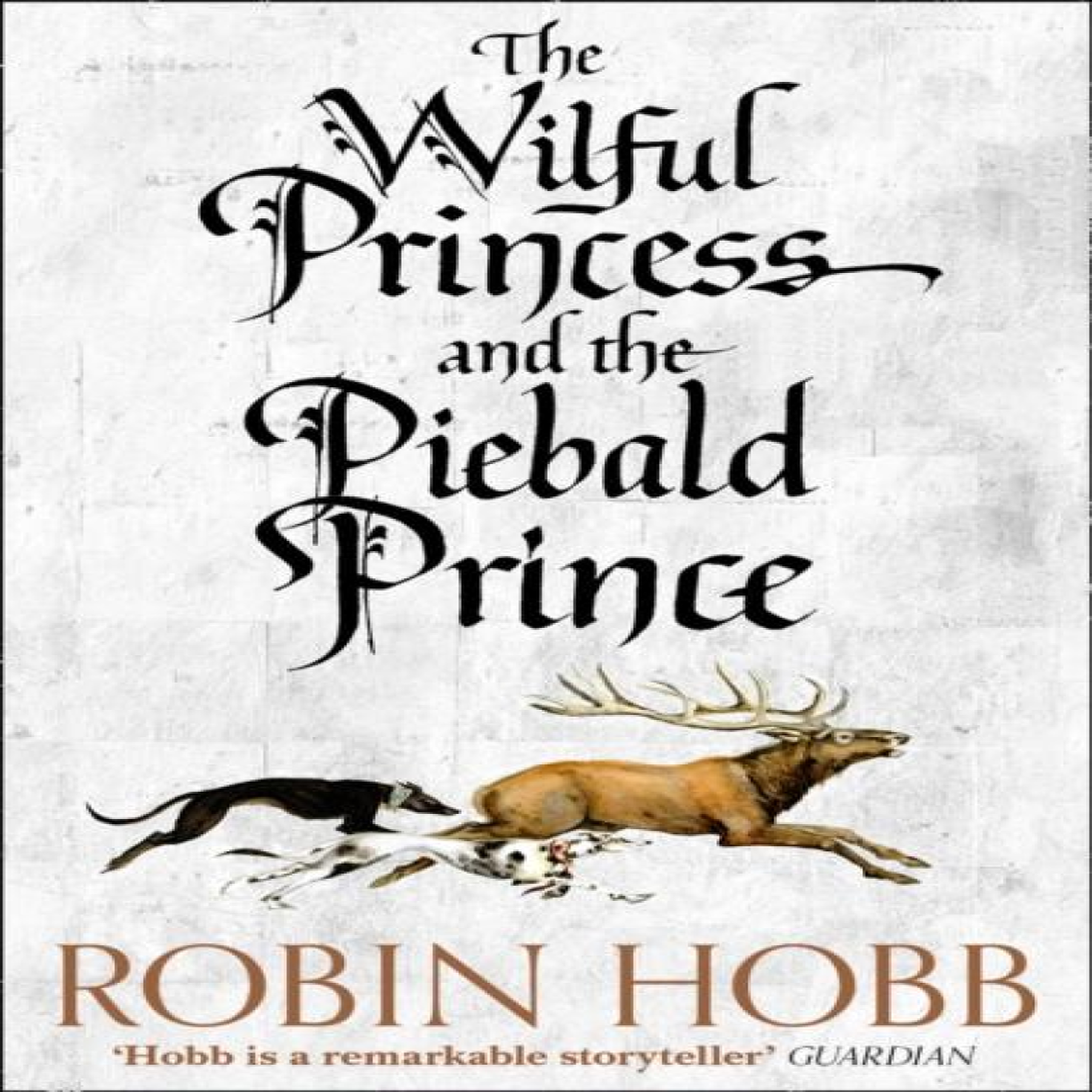 LIVRES Wilful Princess and the Piebald Prince