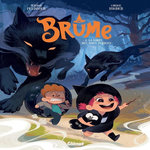 BRUME TOME 2 : LA FORET DES AMES PERDUES, Pélissier Jérôme