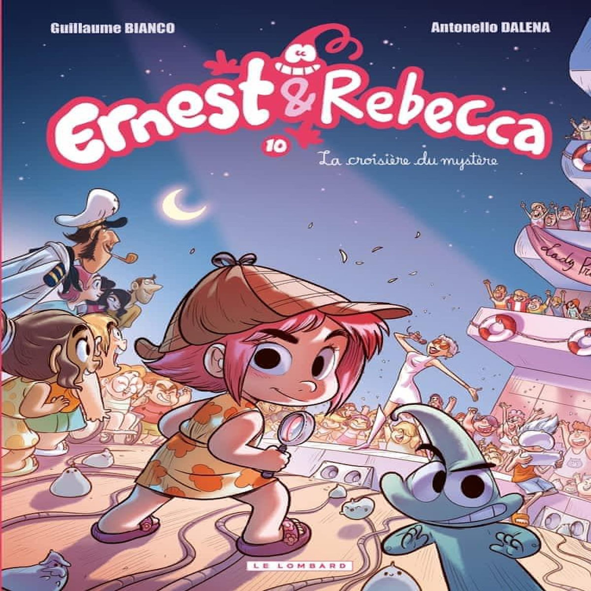 ERNEST ET REBECCA TOME 10 : LA CROISIERE DU MYSTERE, Bianco Guillaume