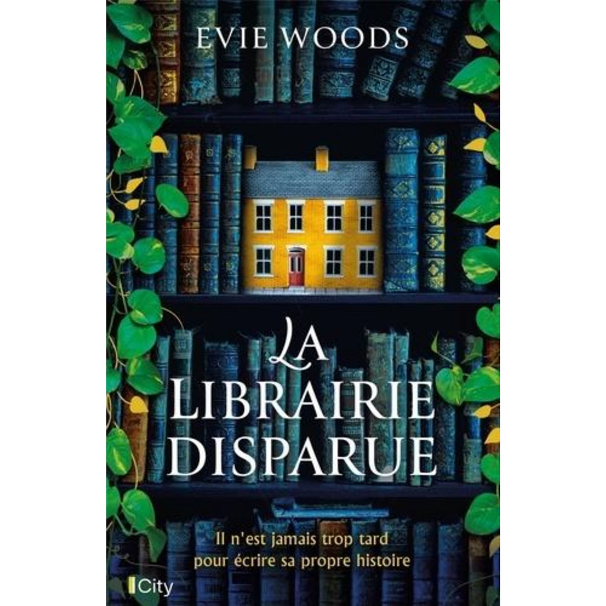 LA LIBRAIRIE DISPARUE, Woods Evie