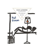 UN CERTAIN ART DE VIVRE, Laferrière Dany