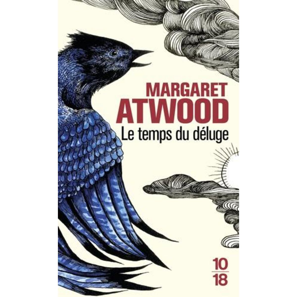 LE TEMPS DU DELUGE, Atwood Margaret