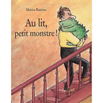 AU LIT, PETIT MONSTRE !, Ramos Mario