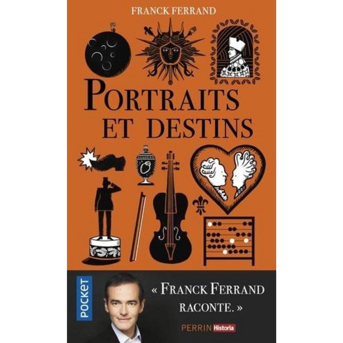 PORTRAITS ET DESTINS, Ferrand Franck