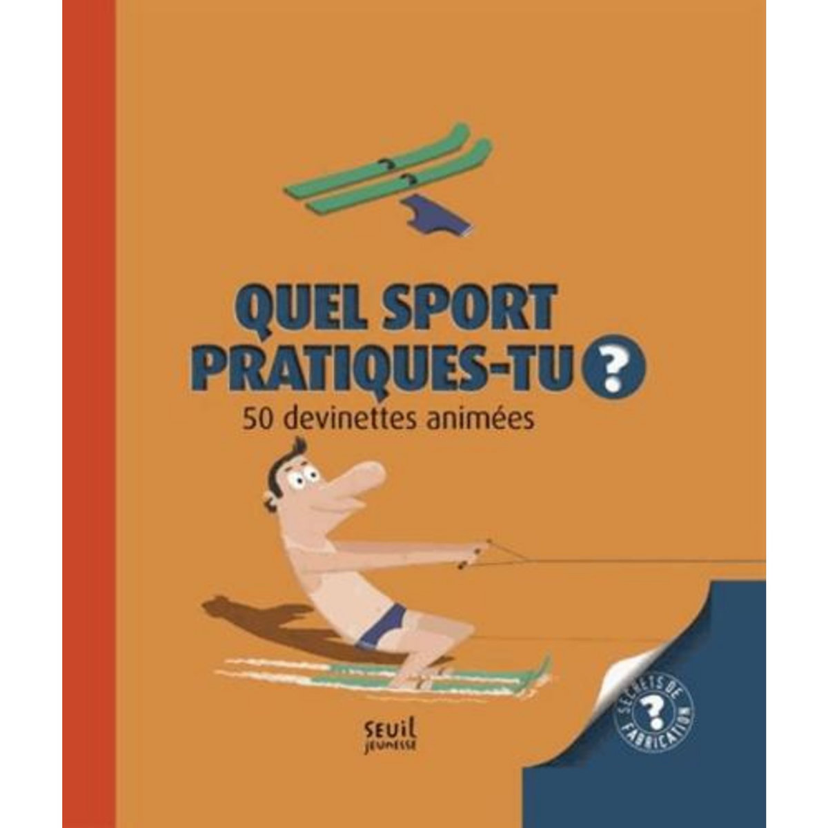 QUEL SPORT PRATIQUES-TU ? 50 DEVINETTES ANIMEES, Pronto