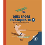 QUEL SPORT PRATIQUES-TU ? 50 DEVINETTES ANIMEES, Pronto
