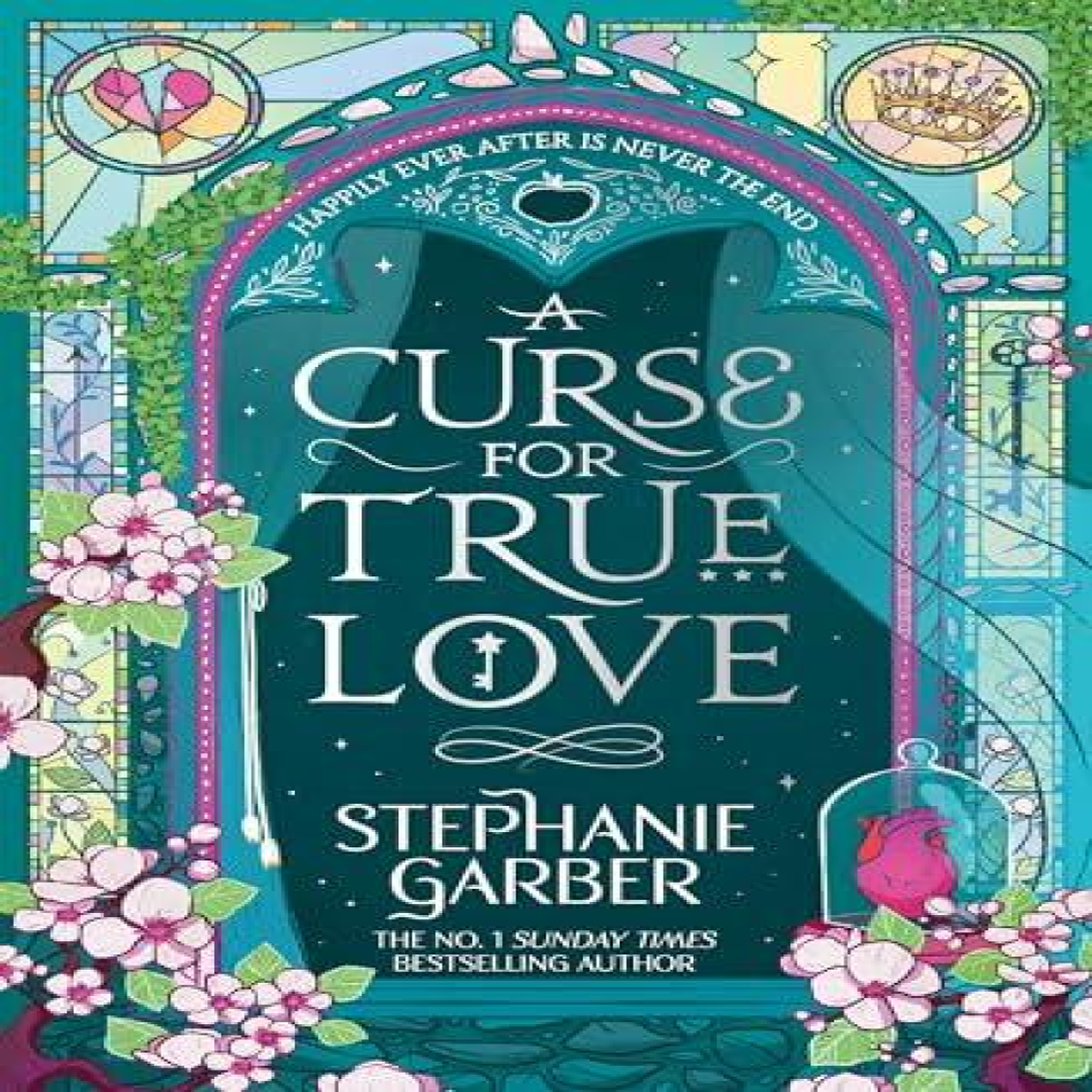 LIVRES A Curse for True Love : The third book in the beloved fairytale sensation the Once Upon a Broken Heart series from the global No. 1 bestselling author of Caraval