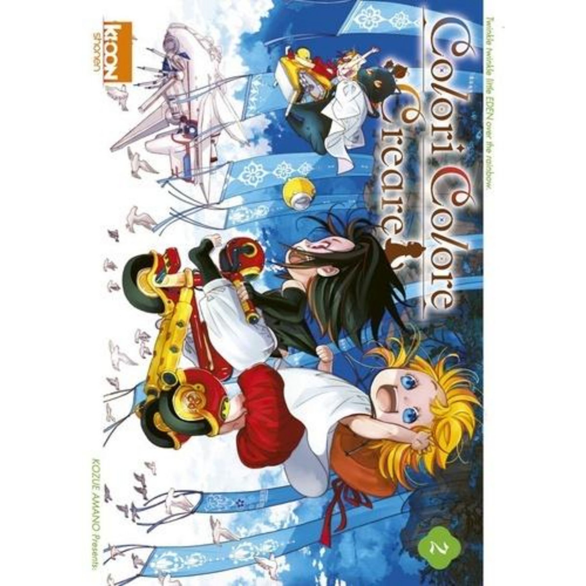 COLORI COLORE CREARE TOME 2 , Amano Kozue