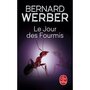 CYCLE DES FOURMIS TOME 2 : LE JOUR DES FOURMIS, Werber Bernard