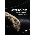 ASTEROIDES . LES NOUVEAUX TERRITOIRES, Laurent Boris