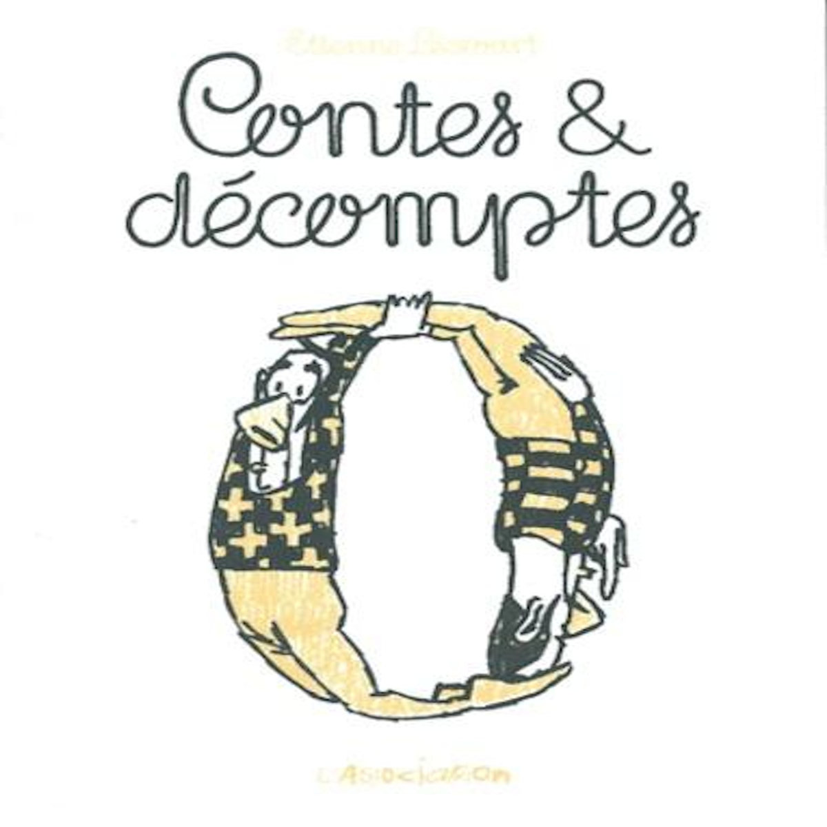 CONTES & DECOMPTES, Lécroart Etienne