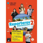 REPORTEROS INTERNACIONALES 2 - LIVRE DE L'ELEVE - ED. HYBRIDE , Collectif