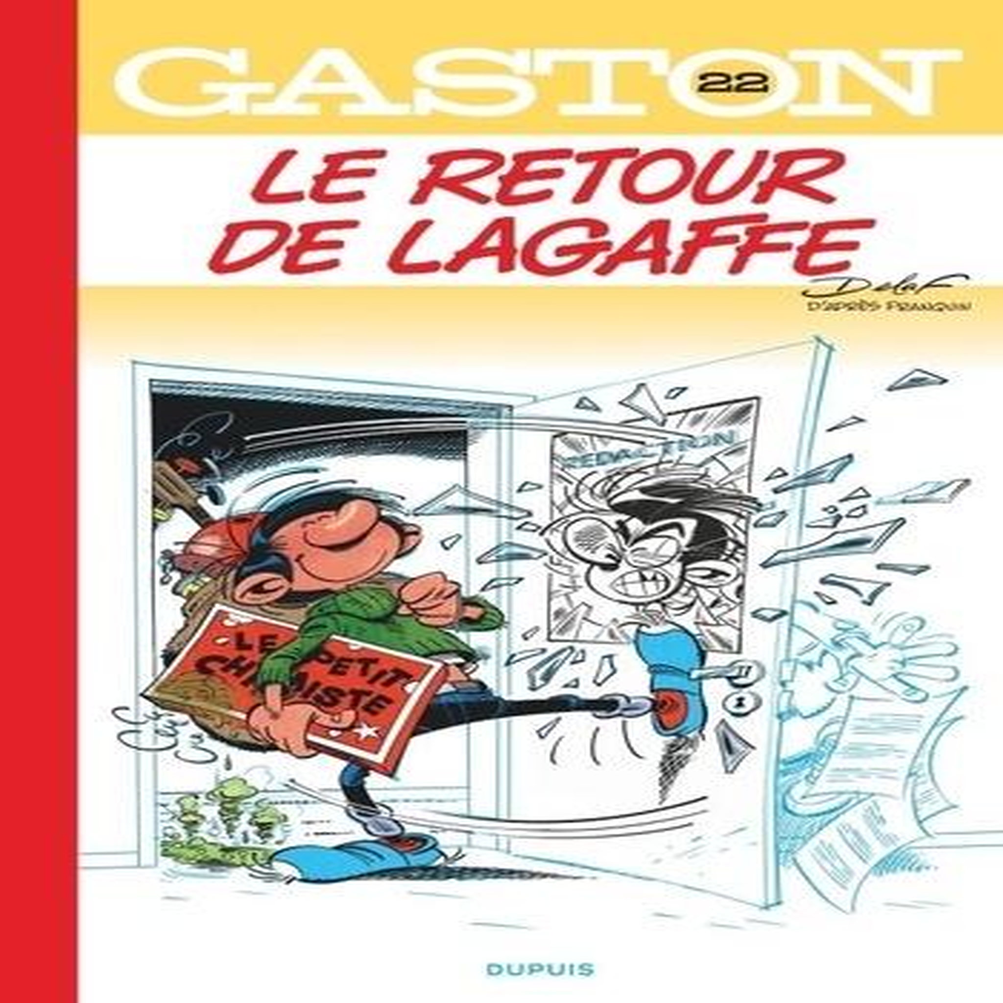 GASTON TOME 22 : LE RETOUR DE LAGAFFE. EDITION REVUE ET AUGMENTEE, Delaf