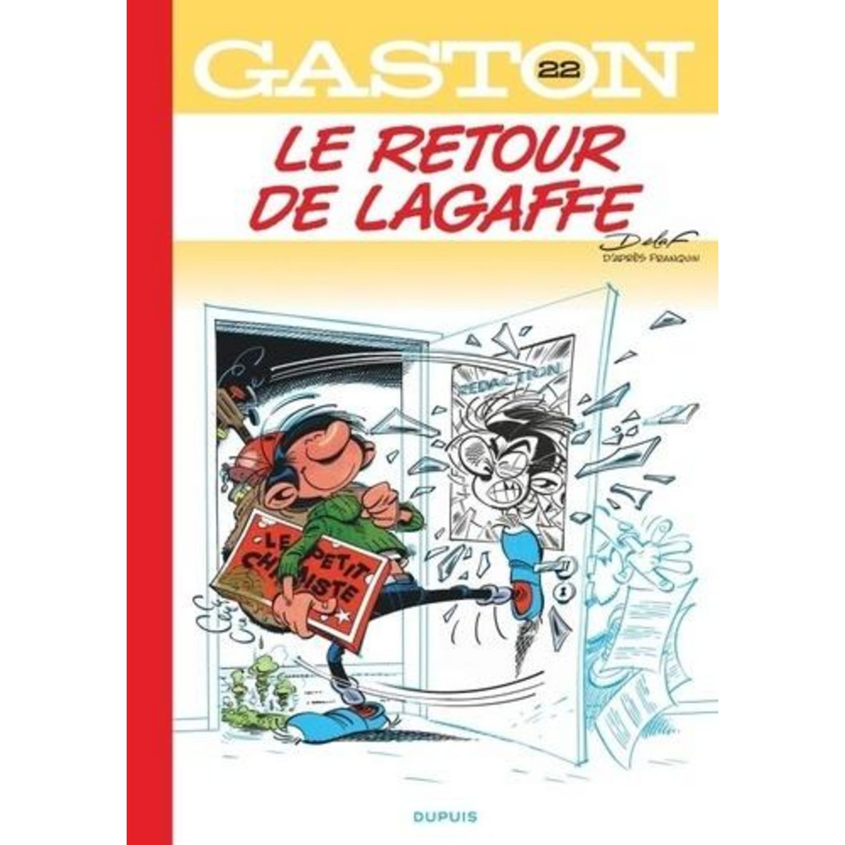 GASTON TOME 22 : LE RETOUR DE LAGAFFE. EDITION REVUE ET AUGMENTEE, Delaf