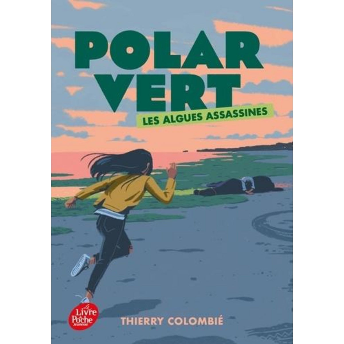 POLAR VERT TOME 1 : LES ALGUES ASSASSINES, Colombié Thierry