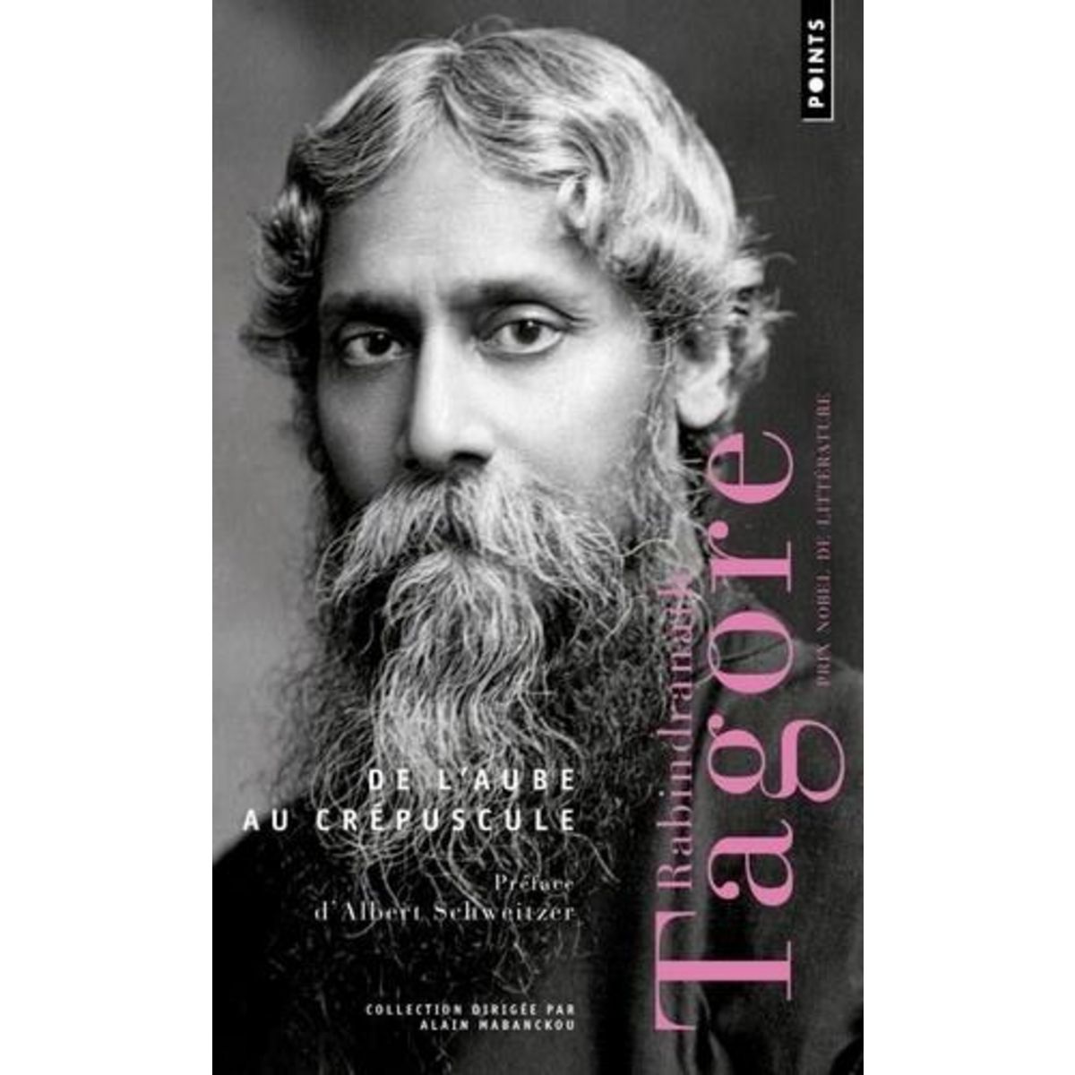 DE L'AUBE AU CREPUSCULE, Tagore Rabindranath