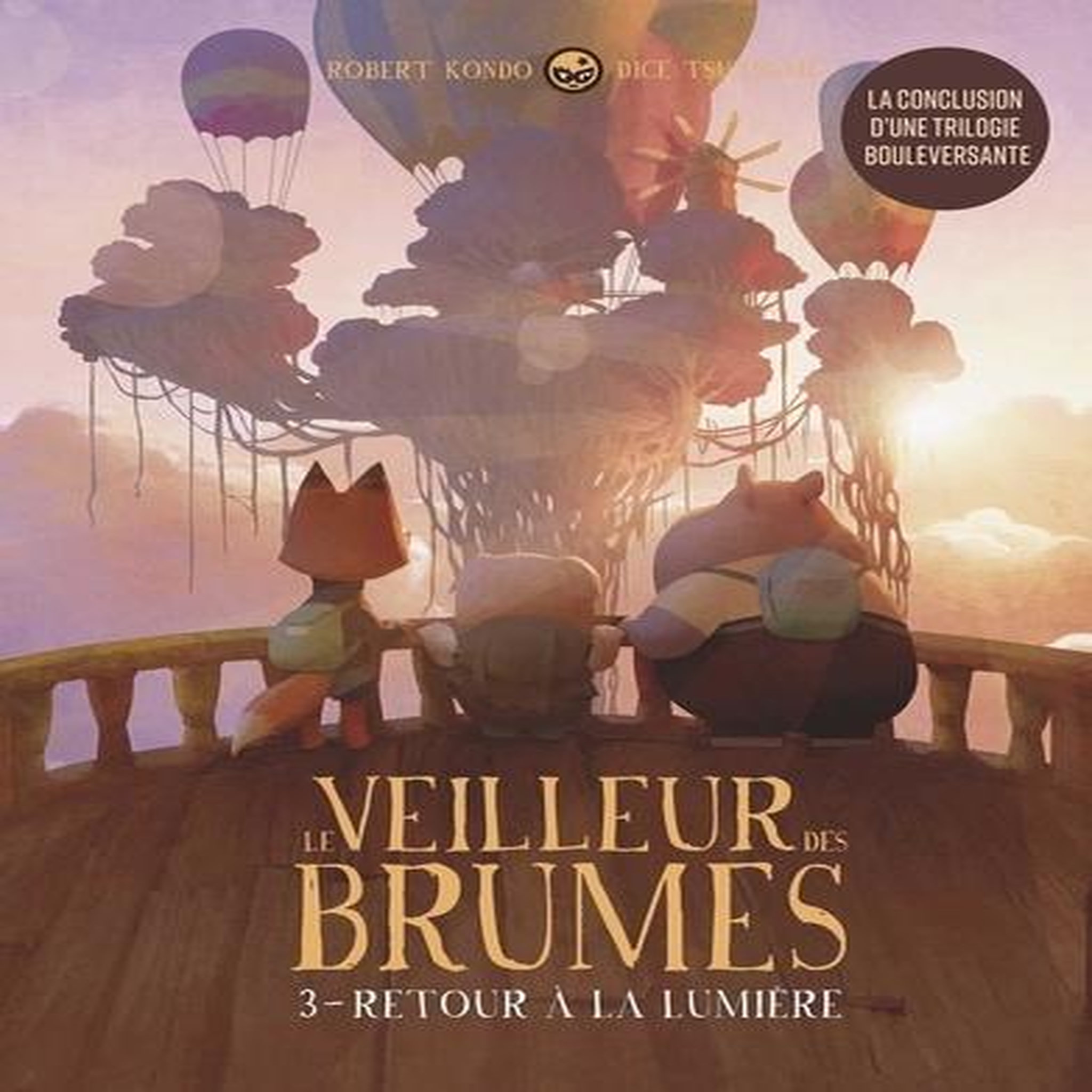 LE VEILLEUR DES BRUMES TOME 3 : RETOUR A LA LUMIERE, Kondo Robert