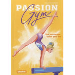 PASSION GYM TOME 3 : UNE POUR TOUTES, TOUTES POUR UNE !, Baussier Sylvie