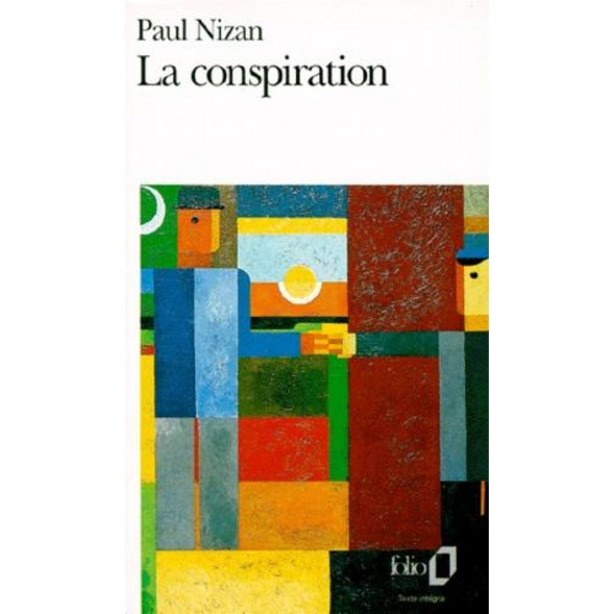 LA CONSPIRATION, Nizan Paul