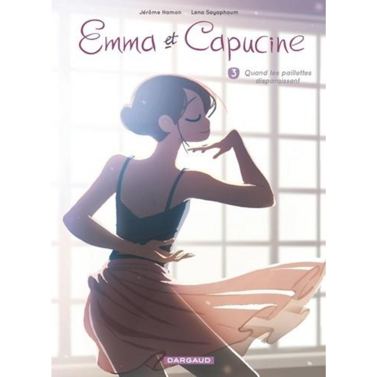 Emma et Capucine Tome 3 : Quand les paillettes disparaissent, Hamon Jérôme