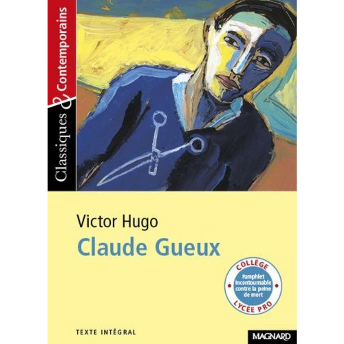 CLAUDE GUEUX, Hugo Victor