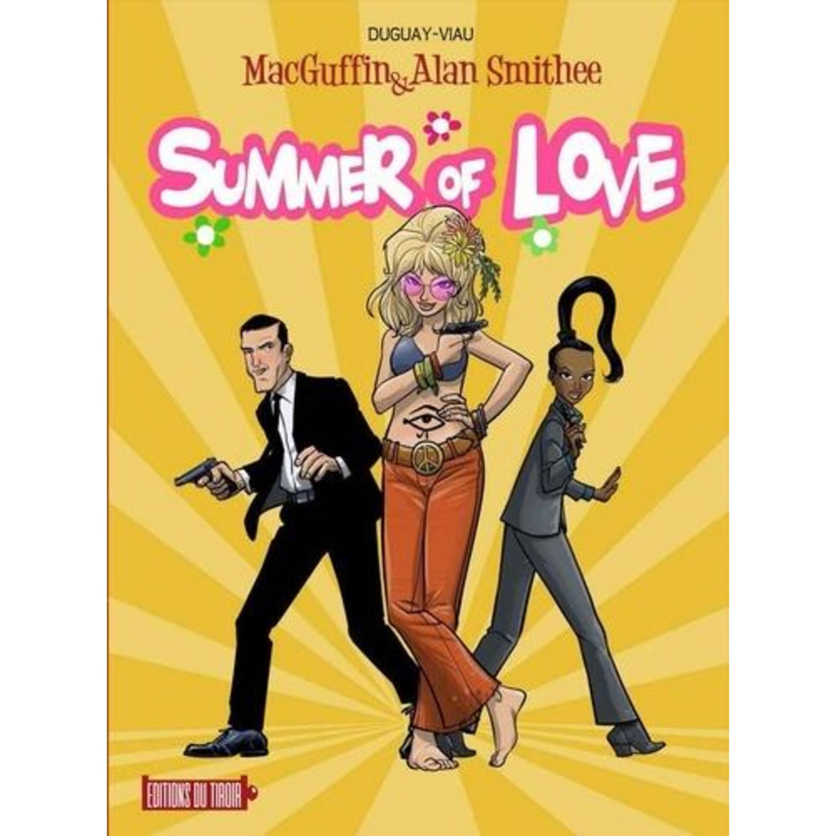 MACGUFFIN & ALAN SMITHEE : SUMMER OF LOVE, Viau Michel