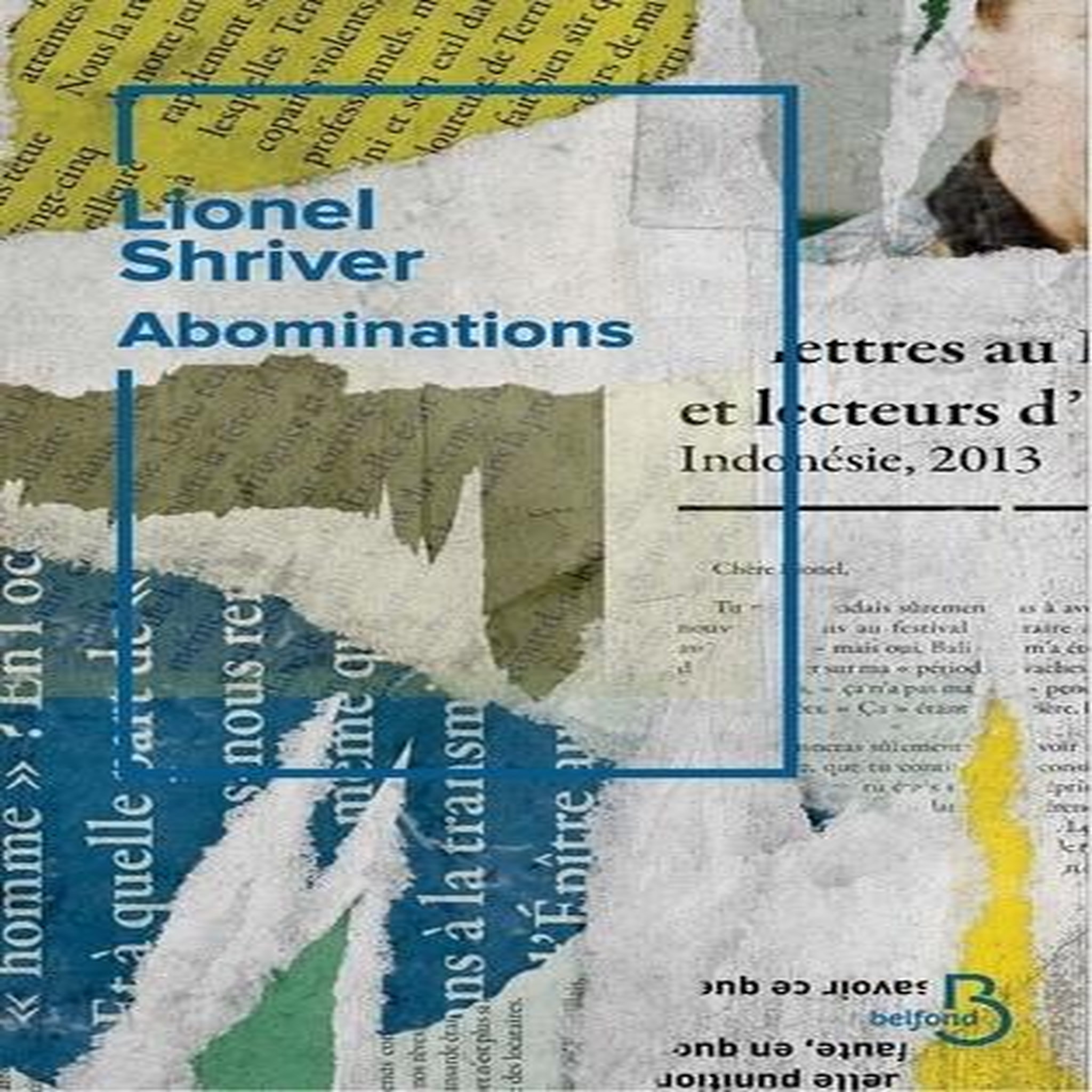 ABOMINATIONS, Shriver Lionel