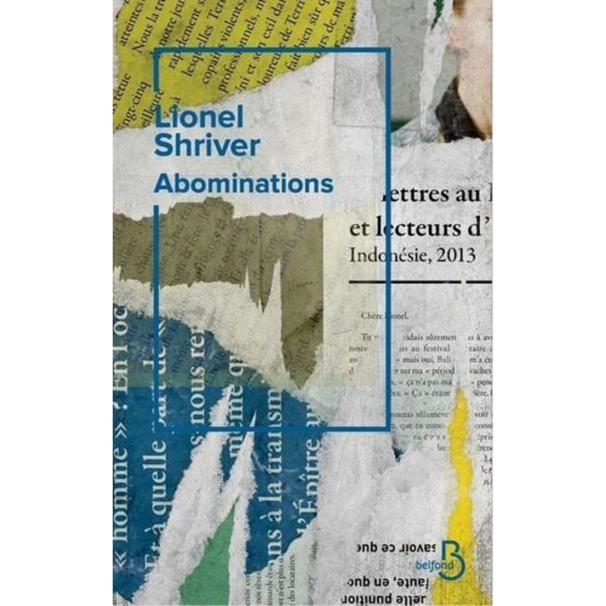 ABOMINATIONS, Shriver Lionel