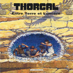 THORGAL TOME 13 : ENTRE TERRE ET LUMIERE, Van Hamme Jean