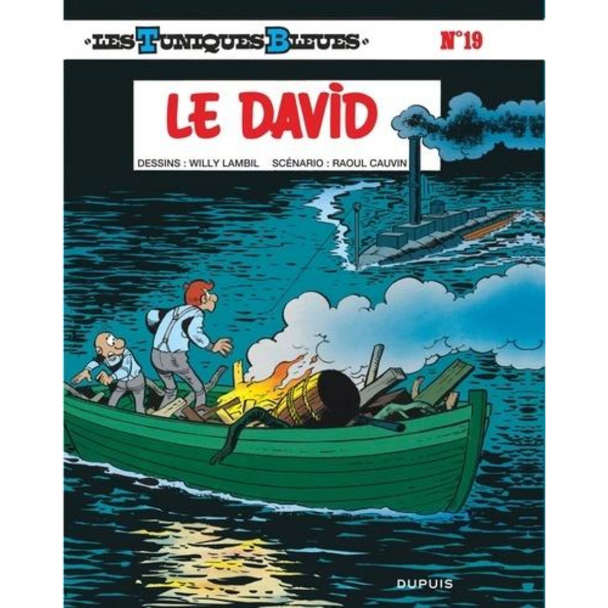 LES TUNIQUES BLEUES TOME 19 : LE DAVID, Cauvin Raoul